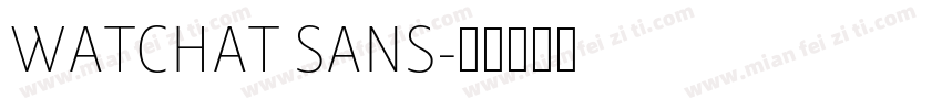 WATCHAT SANS字体转换